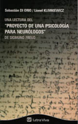 Una lectura del 'Proyecto de una psicología para neurólogos' de Sigmund Freud