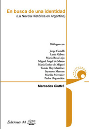 En busca de una identidad. La novela histórica en Argentina