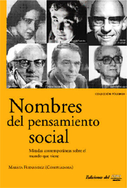 Nombres del pensamiento social. Miradas contemporáneas sobre el mundo que viene